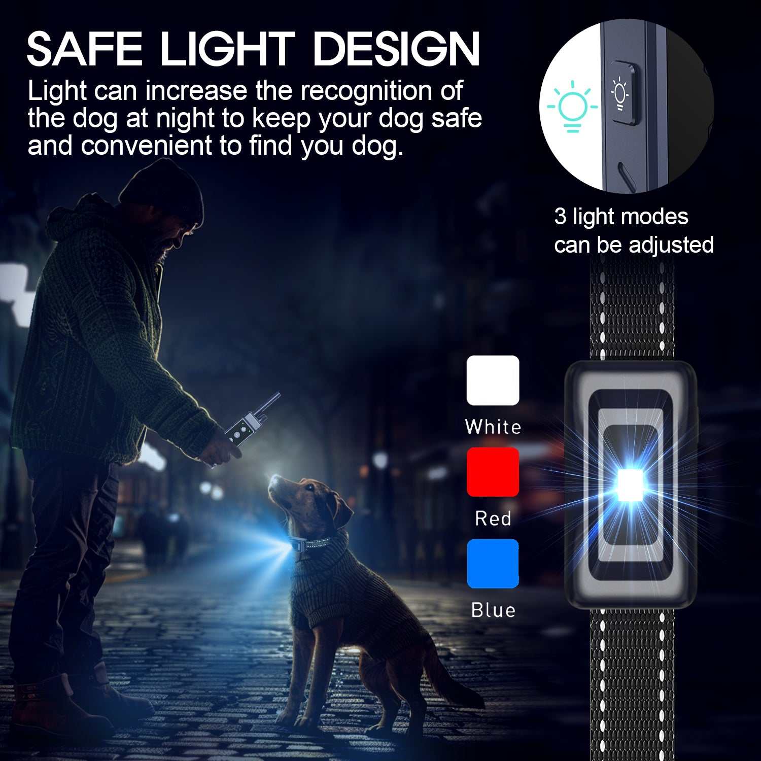 Dog vibration collar with 3 adjustable light modes for safe nighttime recognition and training.